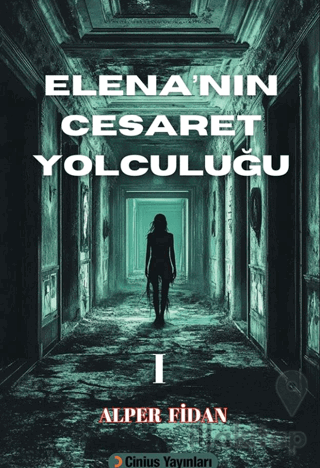 Elena’nın Cesaret Yolculuğu