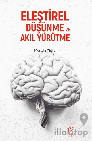 Eleştirel Düşünme ve Akıl Yürütme