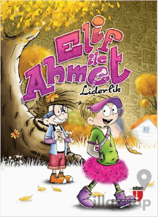 Elif ile Ahmet - Liderlik