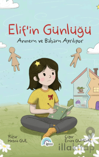Elif'in Günlüğü - Annem ve Babam Ayrılıyor