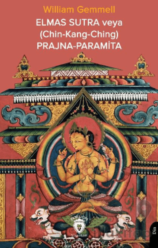 Elmas Sutra veya (Chin-Kang-Ching) Prajna-Paramita