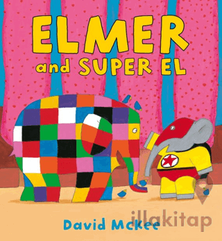 Elmer and Super El