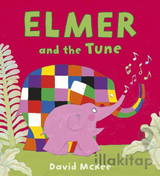 Elmer and the Tune