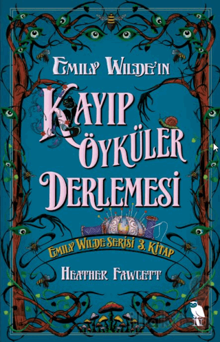Emily Wilde'ın Kayıp Öyküler Derlemesi