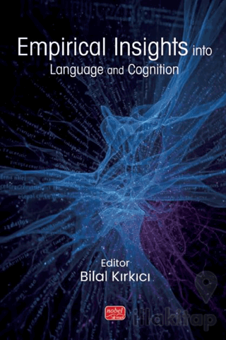Empirical Insights into Language and Cognition