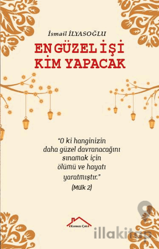 En Güzel İşi Kim Yapacak