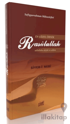 En Güzel Örnek Rasulullah