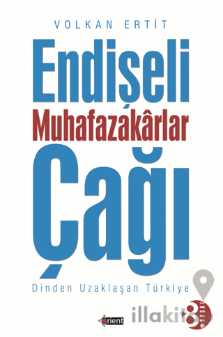 Endişeli Muhafazakarlar Çağı