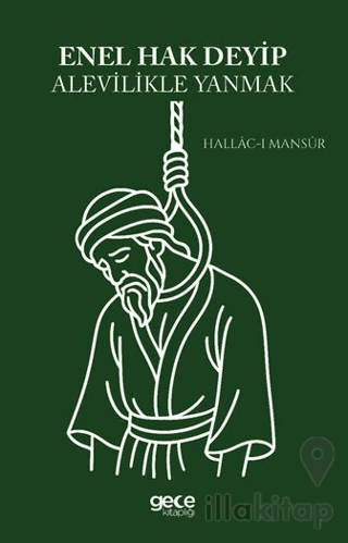 Enel Hak Deyip Alevilikle Yanmak