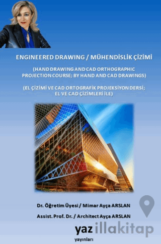 Engineered Drawing / Mühendislik Çizimi