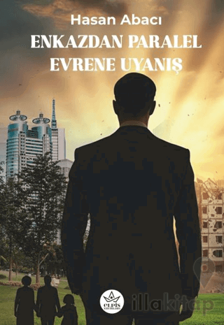 Enkazdan Paralel Evrene Uyanış