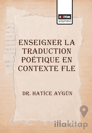 Enseigner La Traduction Poetique En Contexte Fle