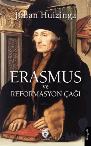 Erasmus ve Reformasyon Çağı