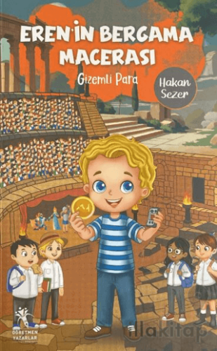 Eren'in Bergama Macerası - Gizemli Para