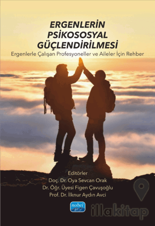 Ergenlerin Psikososyal Güçlendirilmesi