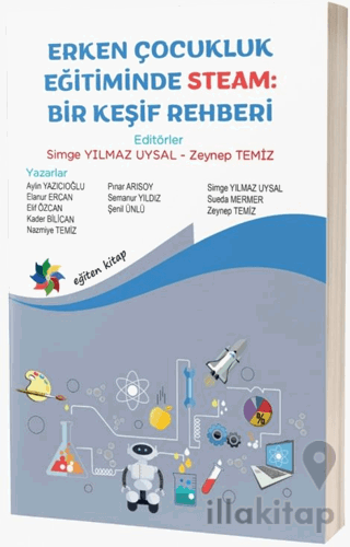 Erken Çocukluk Eğitiminde Steam: Bir Keşif Rehberi