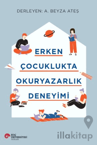 Erken Çocuklukta Okuryazarlık Deneyimi