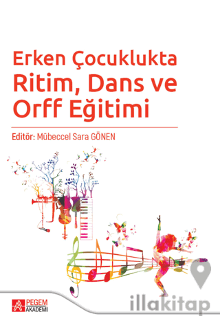 Erken Çocuklukta Ritim, Dans ve Orff Eğitimi