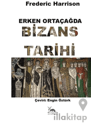 Erken Ortaçağda Bizans Tarihi