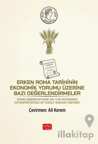 Erken Roma Tarihinin Ekonomik Yorumu Üzerine Bazı Değerlendirmeler