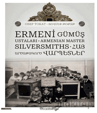 Ermeni Gümüş Ustaları