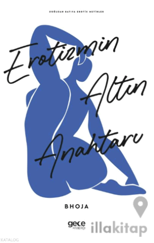 Erotizmin Altın Anahtarı