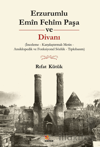 Erzurumlu Emîn Fehîm Paşa ve Divanı