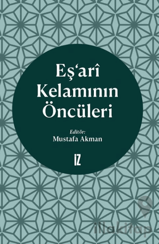 Eş’ari Kelamının Öncüleri