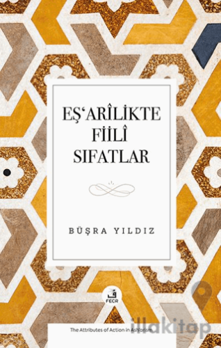 Eşʻarîlikte Fiilî Sıfatlar