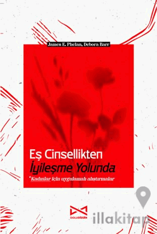 Eş Cinsellikten İyileşme Yolunda