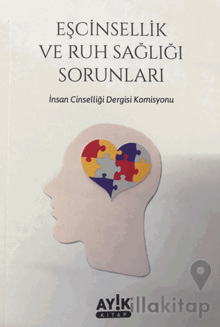 Eşcinsellik ve Ruh Sağlığı Sorunları