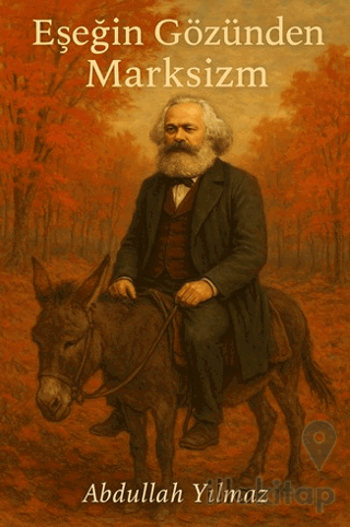 Eşeğin Gözünden Marksizm