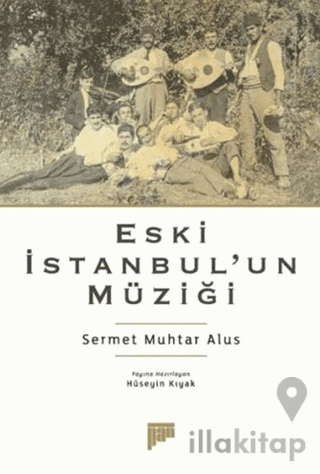 Eski İstanbul’un Müziği