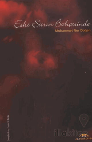 Eski Şiirin Bahçesinde