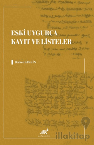 Eski Uygurca Kayıt ve Listeler