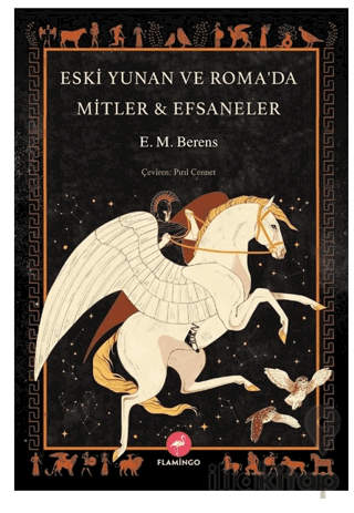 Eski Yunan ve Roma’da Mitler - Efsaneler
