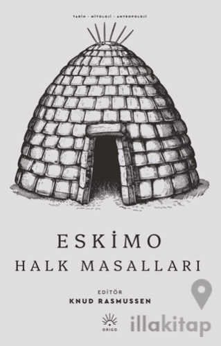 Eskimo Halk Masalları