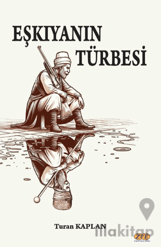 Eşkıyanın Türbesi