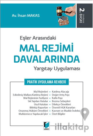 Eşler Arasındaki Mal Rejimi Davalarında Yargıtay Uygulaması