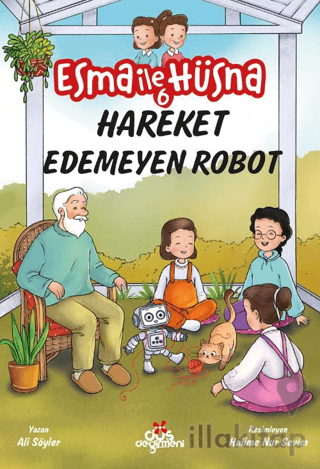 Esma İle Hüsna 6 – Hareket Edemeyen Robot