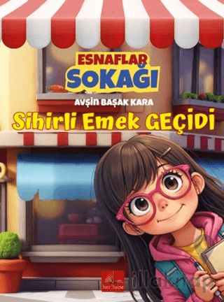 Esnaflar Sokağı Sihirli Emek Geçidi