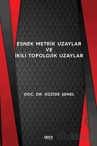 Esnek Metrik Uzaylar ve İkili Topolojik Uzaylar