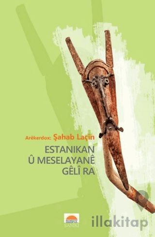 Estanekan u Meselayane Geli ra