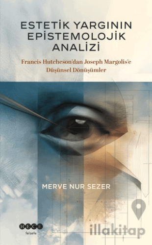Estetik Yargının Epistemolojik Analizi