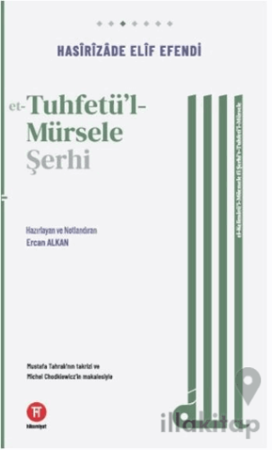 Et-Tuhfetu'l-Mürsele Şerhi