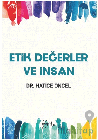 Etik Değerler ve İnsan