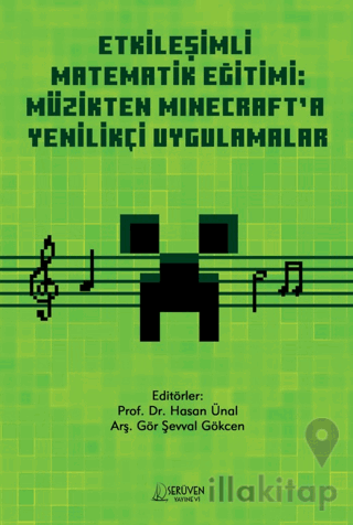 Etkileşimli Matematik Eğitimi: Müzikten Minecraft’a Yenilikçi Uygulama