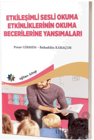 Etkileşimli Sesli Okuma Etkinliklerinin Okuma Becerilerine Yansımaları
