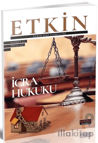 Etkin Hukuk Ders Fasikülleri 2 İcra Hukuku