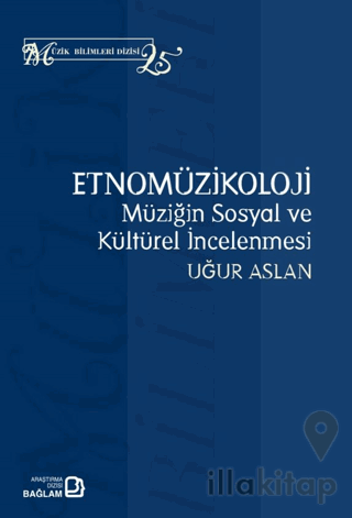 Etnomüzikoloji: Müziğin Sosyal ve Kültürel İncelenmesi